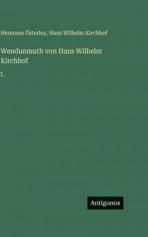 Wendunmuth von Hans Wilhelm Kirchhof