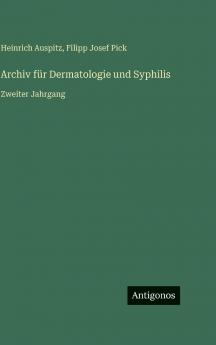 Archiv für Dermatologie und Syphilis
