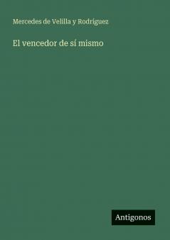 El vencedor de sí mismo