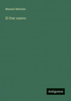 El frac nuevo