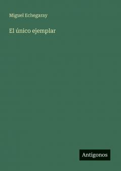 El único ejemplar