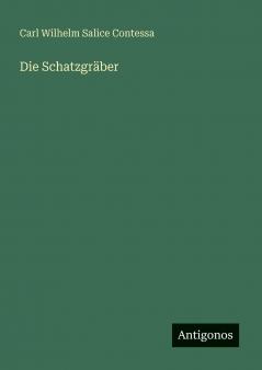 Die Schatzgräber