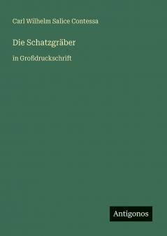Die Schatzgräber