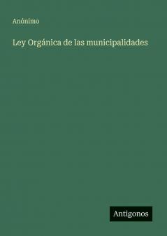 Ley Orgánica de las municipalidades
