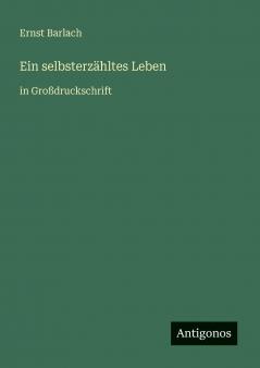Ein selbsterzähltes Leben
