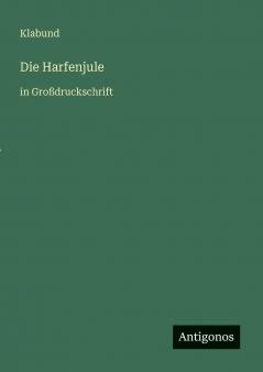 Die Harfenjule