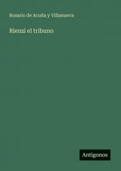 Rienzi el tribuno