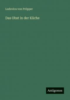 Das Obst in der Küche