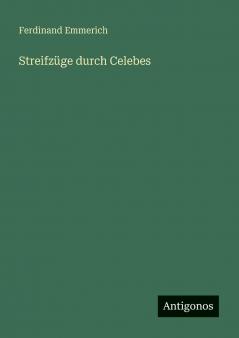 Streifzüge durch Celebes