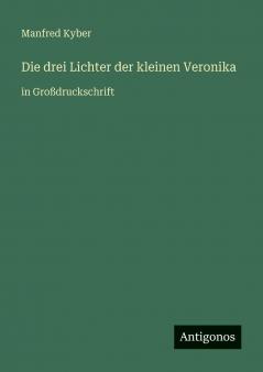 Die drei Lichter der kleinen Veronika