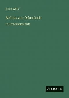 Boëtius von Orlamünde