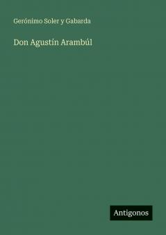 Don Agustín Arambúl