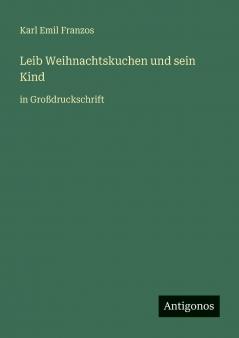 Leib Weihnachtskuchen und sein Kind
