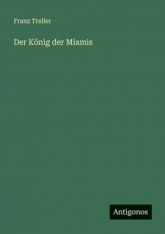Der König der Miamis