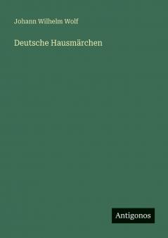 Deutsche Hausmärchen