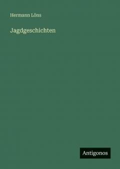 Jagdgeschichten