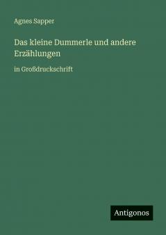 Das kleine Dummerle und andere Erzählungen