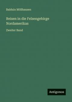 Reisen in die Felsengebirge Nordamerikas