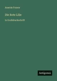 Die Rote Lilie