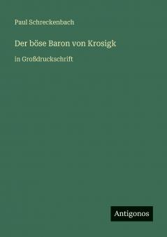 Der böse Baron von Krosigk