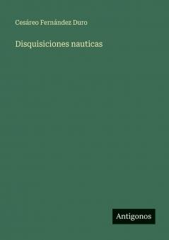 Disquisiciones nauticas