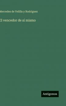 El vencedor de sí mismo