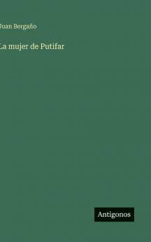 La mujer de Putifar