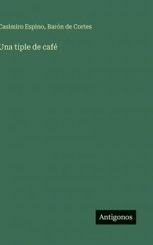Una tiple de café