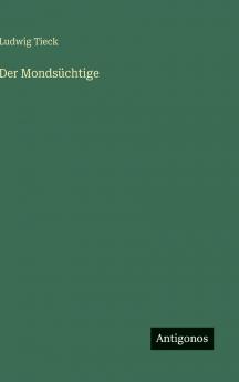 Der Mondsüchtige