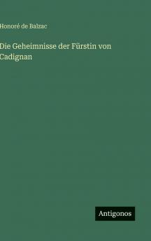 Die Geheimnisse der Fürstin von Cadignan