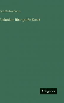Gedanken über große Kunst