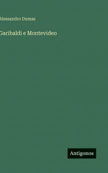 Garibaldi e Montevideo