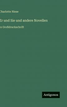 Er und Sie und andere Novellen