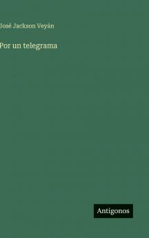 Por un telegrama