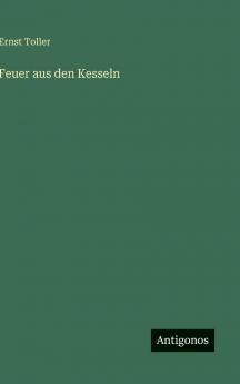 Feuer aus den Kesseln