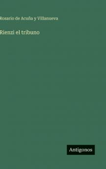Rienzi el tribuno
