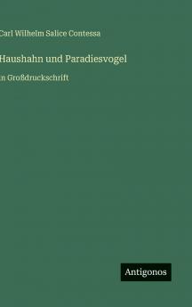 Haushahn und Paradiesvogel