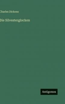 Die Silvesterglocken