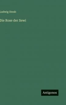 Die Rose der Sewi