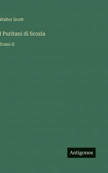 I Puritani di Scozia