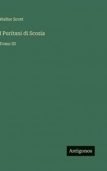 I Puritani di Scozia