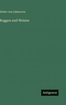 Roggen und Weizen