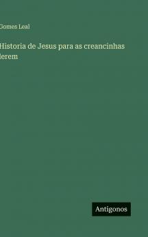 Historia de Jesus para as creancinhas lerem
