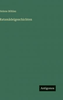 Ratsmädelgeschichten