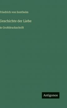 Geschichte der Liebe