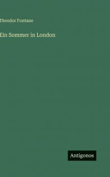 Ein Sommer in London