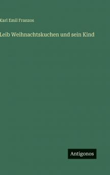 Leib Weihnachtskuchen und sein Kind