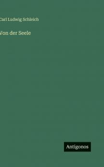 Von der Seele