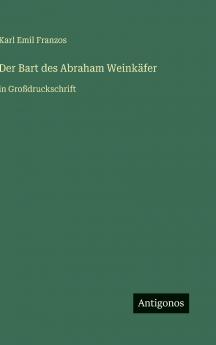 Der Bart des Abraham Weinkäfer