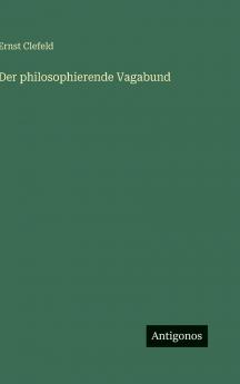 Der philosophierende Vagabund